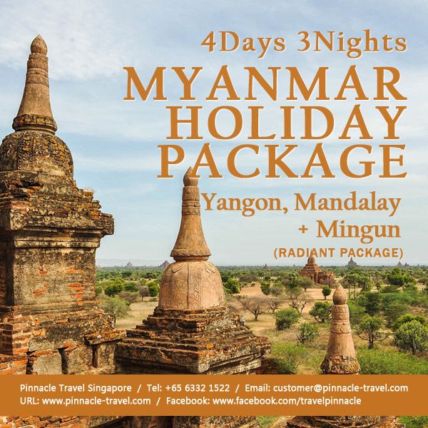 5 Days 4 Yangon Mandalay  Mingun Tour Myanmar Holiday Package from Singapore 1